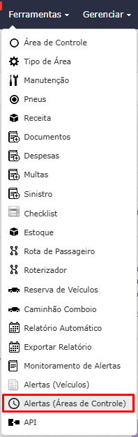 Acesse o menu Ferramentas, e em seguida a ferramenta Alertas (Áreas de Controle)
